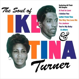 Soul of Ike & Tina Turner Ike & Tina Turner
