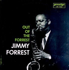 Out Of The Forrest Jimmy Forrest