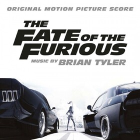 The Fate Of The Furious (by Brian Tyler) Original Soundtrack