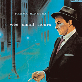 In The Wee Small Hours Frank Sinatra