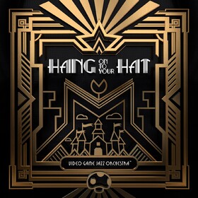 Hang On To Your Hat Video Game Jazz Orchestra