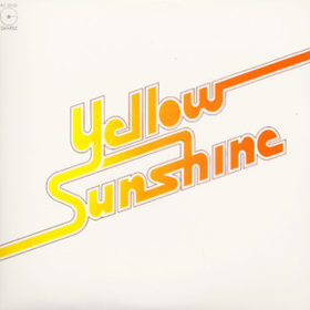 Yellow Sunshine Yellow Sunshine