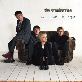 No Need To Argue The Cranberries
