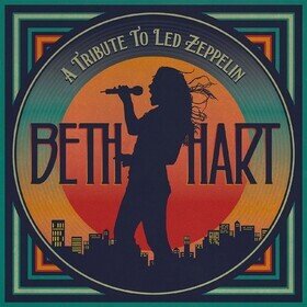 A Tribute To Led Zeppelin Beth Hart