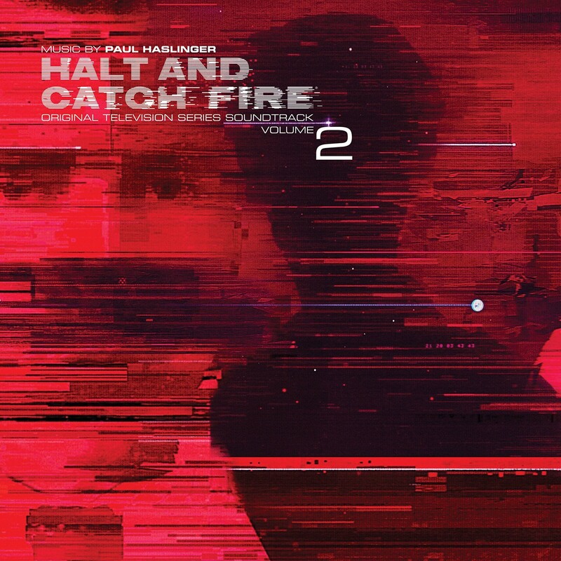 Halt And Catch Fire Vol. 2 (Limited Edition)