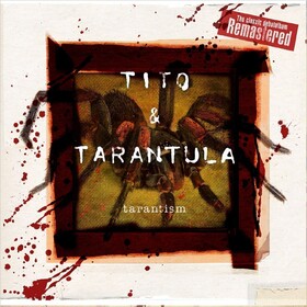Tarantism Tito & Tarantula