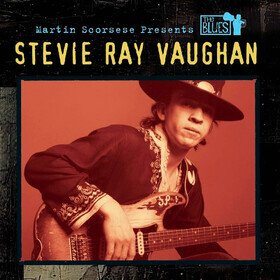 Martin Scorsese Presents the Blues Stevie Ray Vaughan