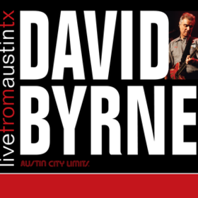 Live From Austin Tx David Byrne