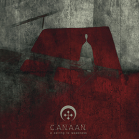 A Calling To Weakness Canaan