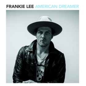 American Dreamer Frankie Lee