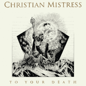 To Your Death Christian Mistress