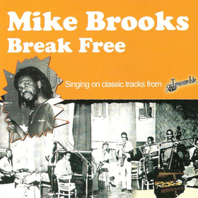 Break Free Mike Brooks
