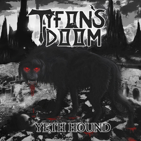 Yeth Hound Tyfon's Doom