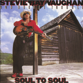 Soul To Soul Stevie Ray Vaughan