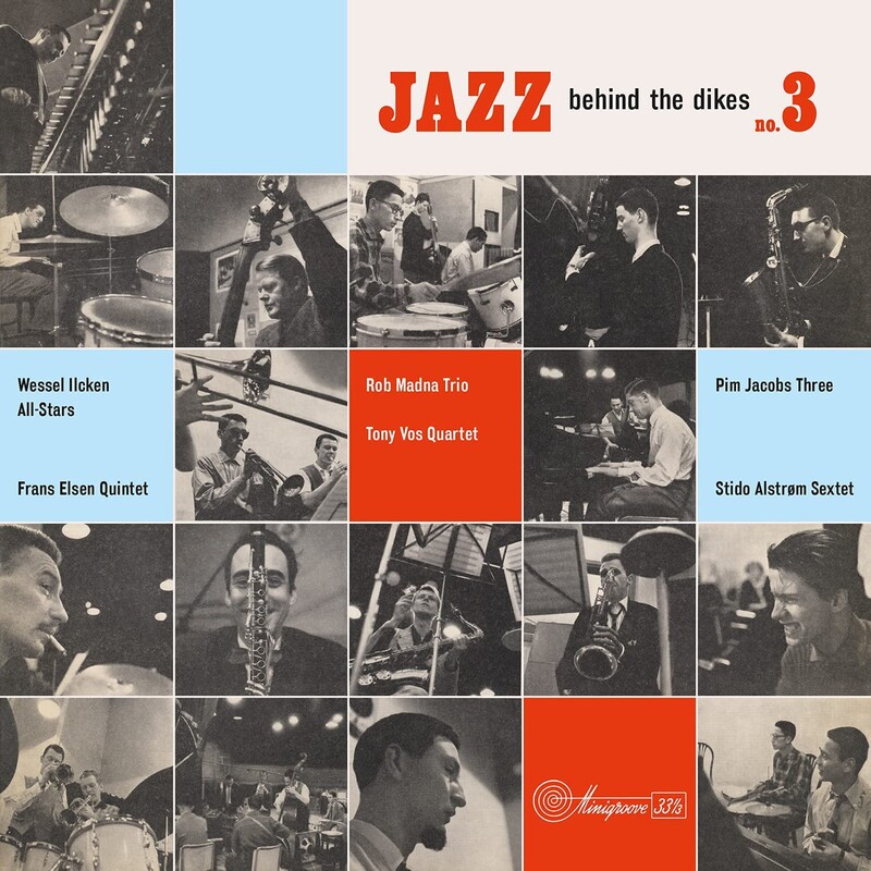 Jazz Behind The Dikes Vol. 3