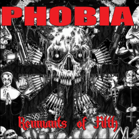 Remnants Of Filth Phobia