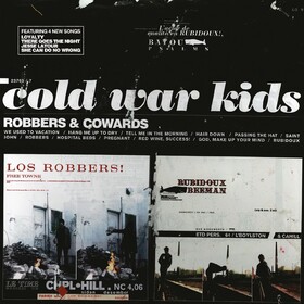 Robbers & Cowards Cold War Kids