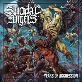 Years Of Aggression Suicidal Angels