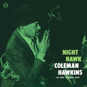 Night Hawk Coleman Hawkins