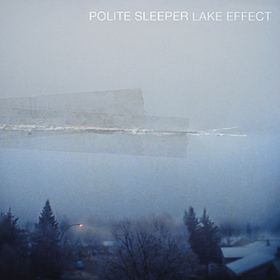 Lake Effect Polite Sleeper