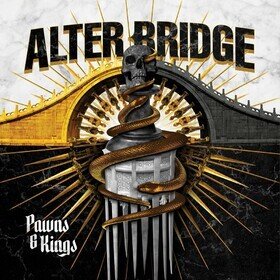 Pawns & Kings Alter Bridge