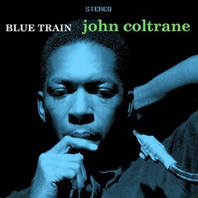 Blue Train (Deluxe Edition) John Coltrane