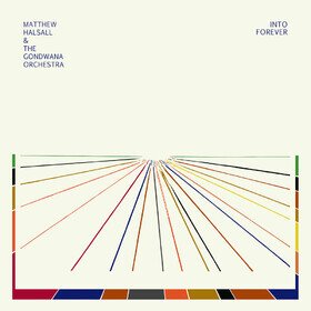 Into Forever (Coloured) Matthew Halsall & The Gondwana Orchestra