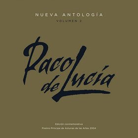 Nueva Antologia Vol. 2 Paco De Lucia