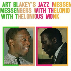 Jazz Messengers With Thelonious Monk (Deluxe Edition) Art Blakey