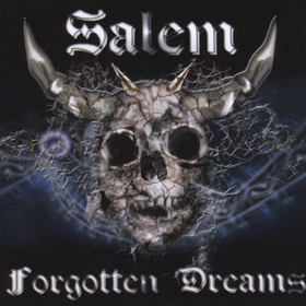 Forgotten Dreams Salem