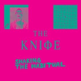 Shaking The Habitual The Knife