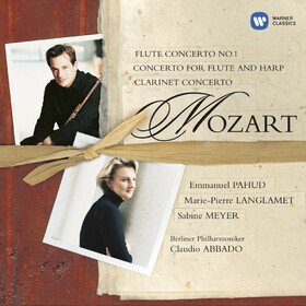 Mozart: Concerto For Flute & Harp / Clarinet Concerto Emmanuel Pahud & Sabine Meyer & Marie Pierre Langlamet