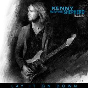 Lay It On Down Kenny Wayne Shepherd