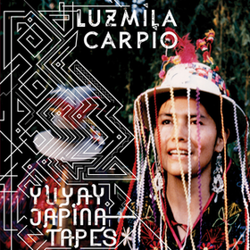 Yuyay Jap'ina Tapes Luzmila Carpio