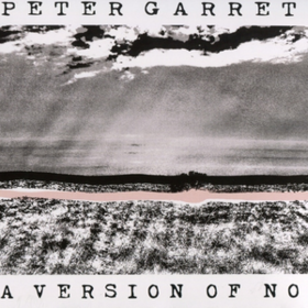 A Version Of Now Peter Garrett