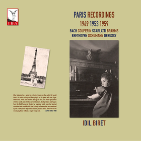 Paris Recordings 1949, 1953, 1959 Idil Biret