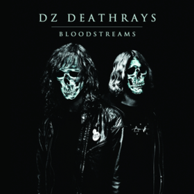 Bloodstreams Dz Deathrays