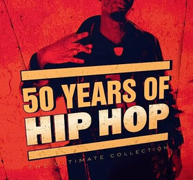 Hip Hop - The Ultimate Collection Various Artists