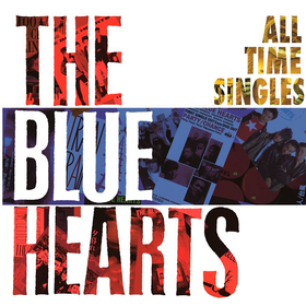 All Time Singles (Limited Edition) The Blue Hearts