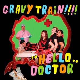 Hello Doctor Gravy Train