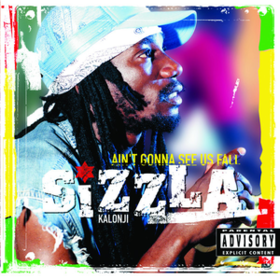 Ain't Gonna See Us Fall Sizzla