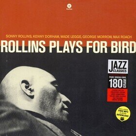 Plays For Bird -hq- Sonny Rollins