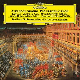 Albinoni: Adagio, Pachelbel: Canon Berliner Philharmoniker