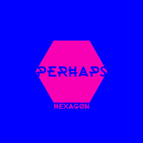 Hexagon Perhaps