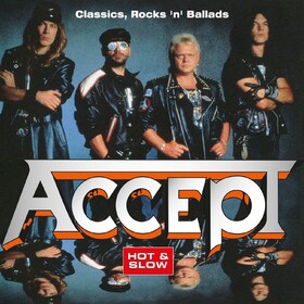 Hot & Slow - Classics, Rock 'N' Ballads Accept