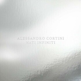 Nati Infiniti Alessandro Cortini