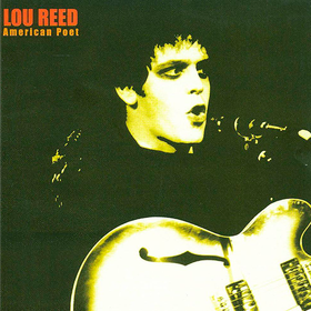 American Poet (Deluxe Edition) Lou Reed