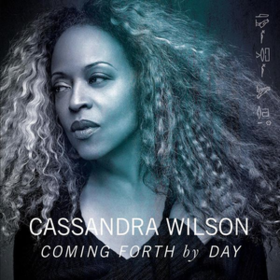 Coming Forth By Day Cassandra Wilson