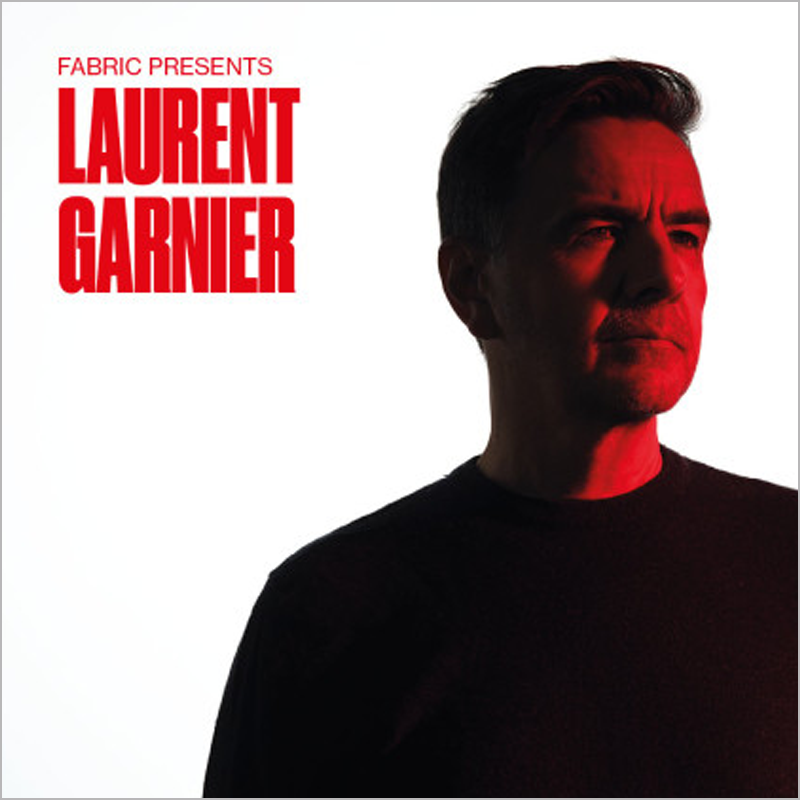 Fabric Presents: Laurent Garnier (Deluxe Edition)