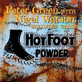 Hot Foot Powder Peter Green Splinter Group
